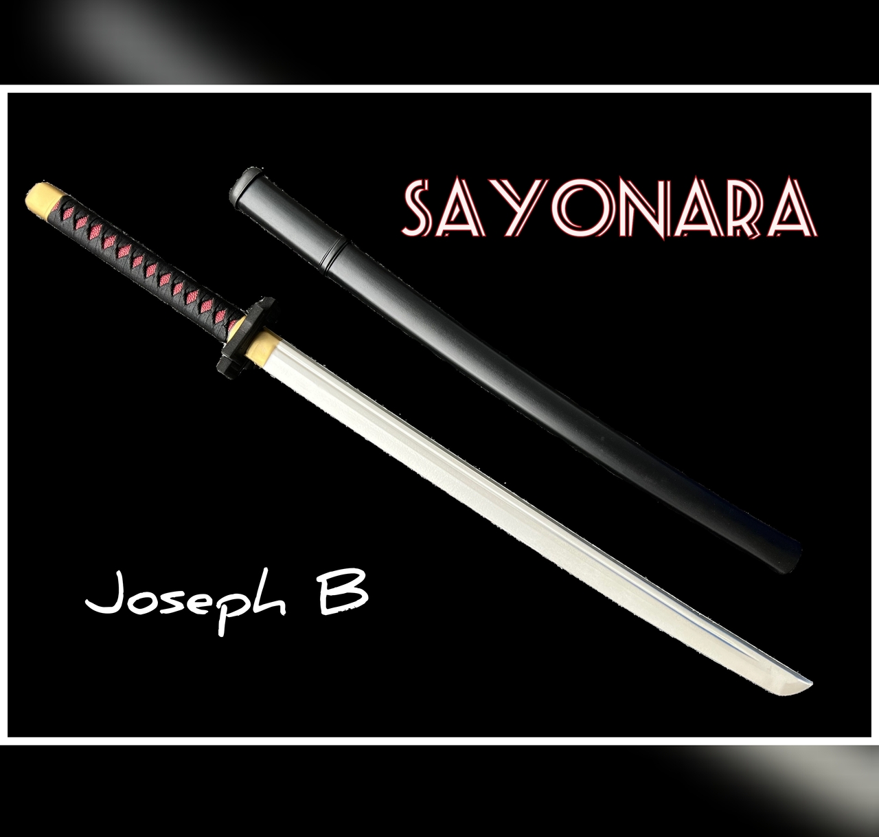 SAYONARA by Joseph B (Instant Download)