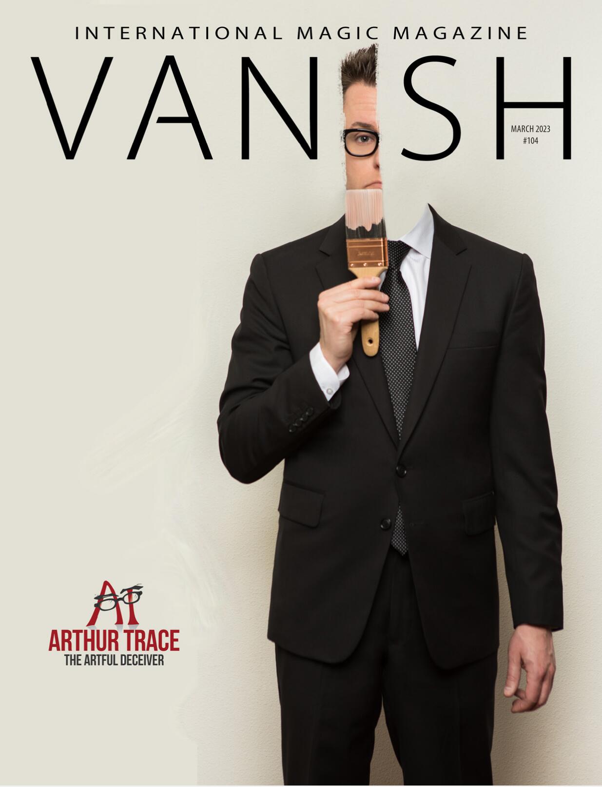 Vanish Magazine #104 (March 2023) (PDF eBook Magic Download)