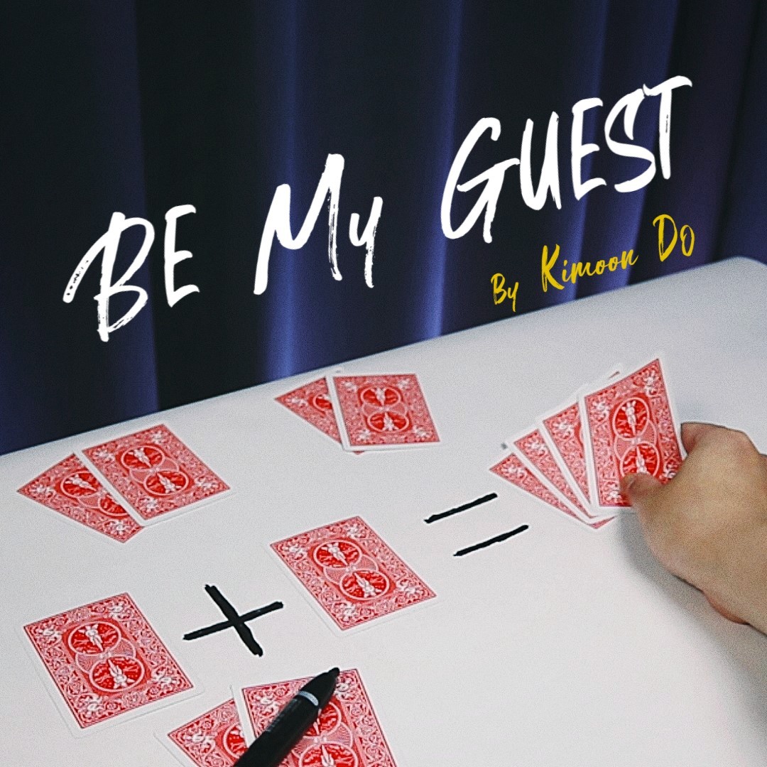 Be My Guest by Kimoon Do (Mp4 Video Magic Download)