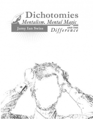 DICHOTOMIES By Jamy Ian Swiss