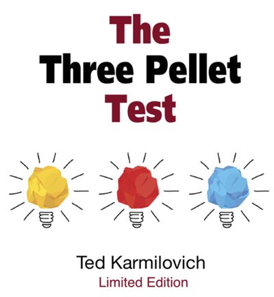 The Three Pellet Test by Ted Karmilovich (PDF eBook Download)