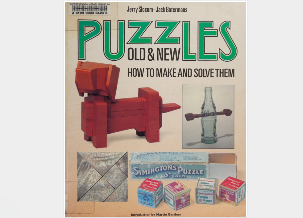 Puzzles Old & New: How to Make and Solve Them by Jerry Slocum and Jack Botermans