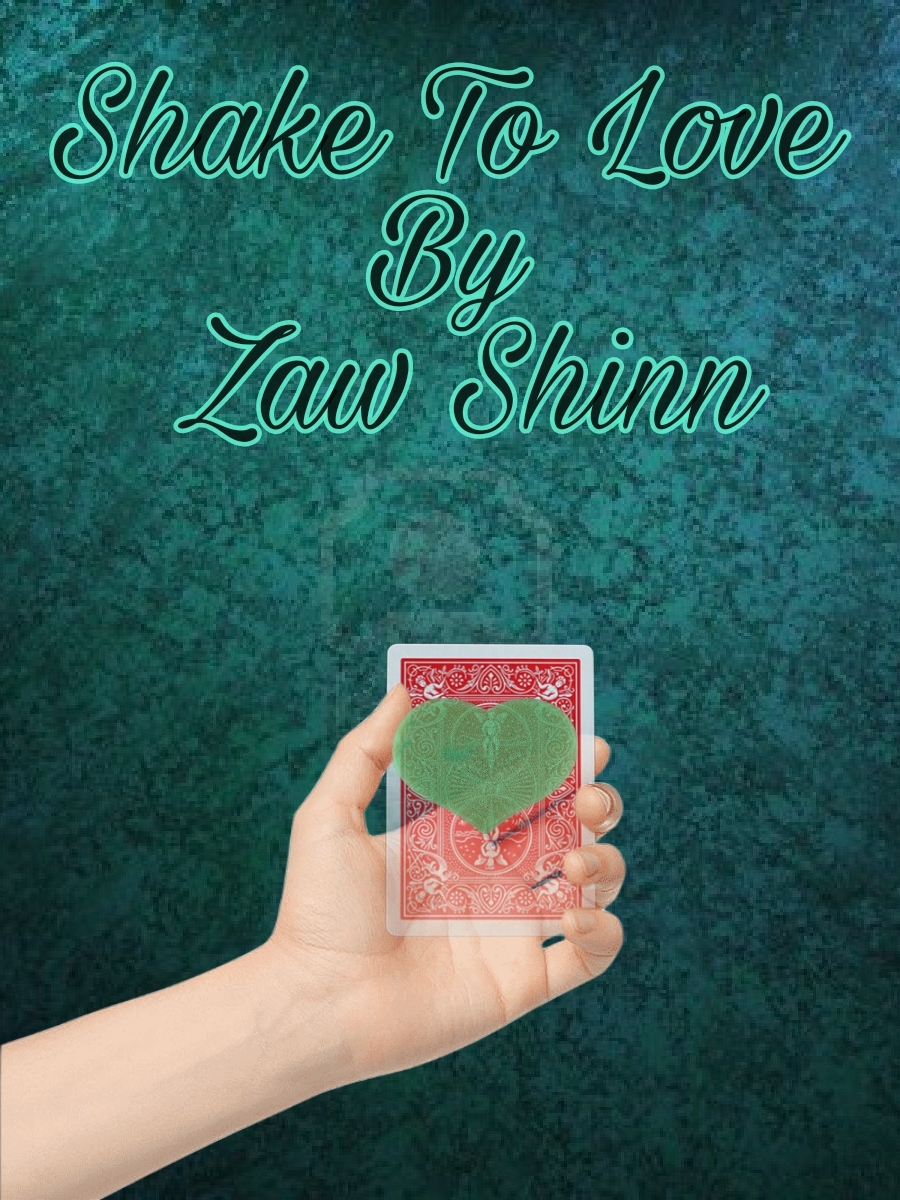 Shake To Love by Zaw Shinn (Mp4 Video Magic Download)