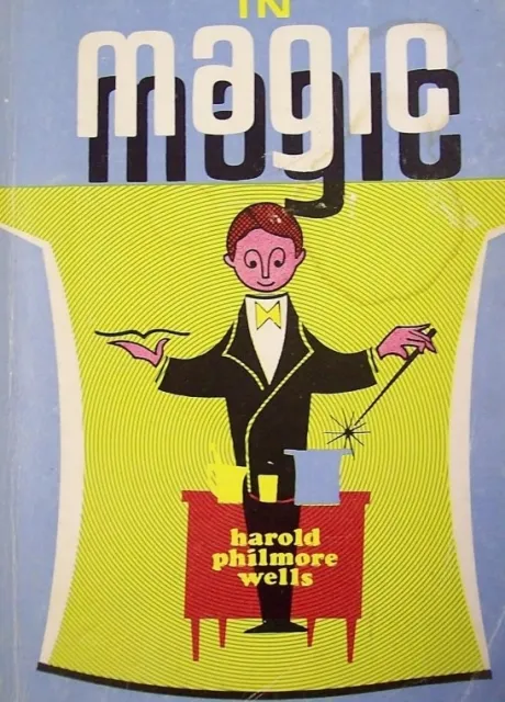 Sermons in Magic by Harold Philmore Wells (PDF eBook Magic Download)