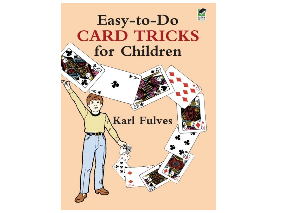 Karl Fulves - Easy-to-Do Card Tricks for Children by Karl Fulves