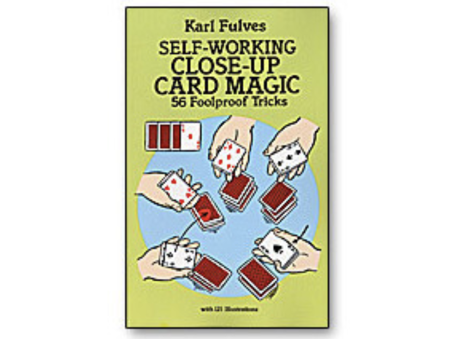 Karl Fulves - Self-Working Close-Up Card Magic by Karl Fulves