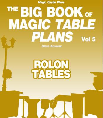 The Big Book Of Magic Table Plans Vol 5 by Steve Kovarez