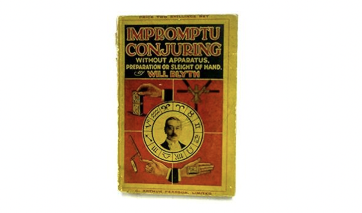 Impromptu Conjuring Without Apparatus by Will Blyth (PDF eBook Download)