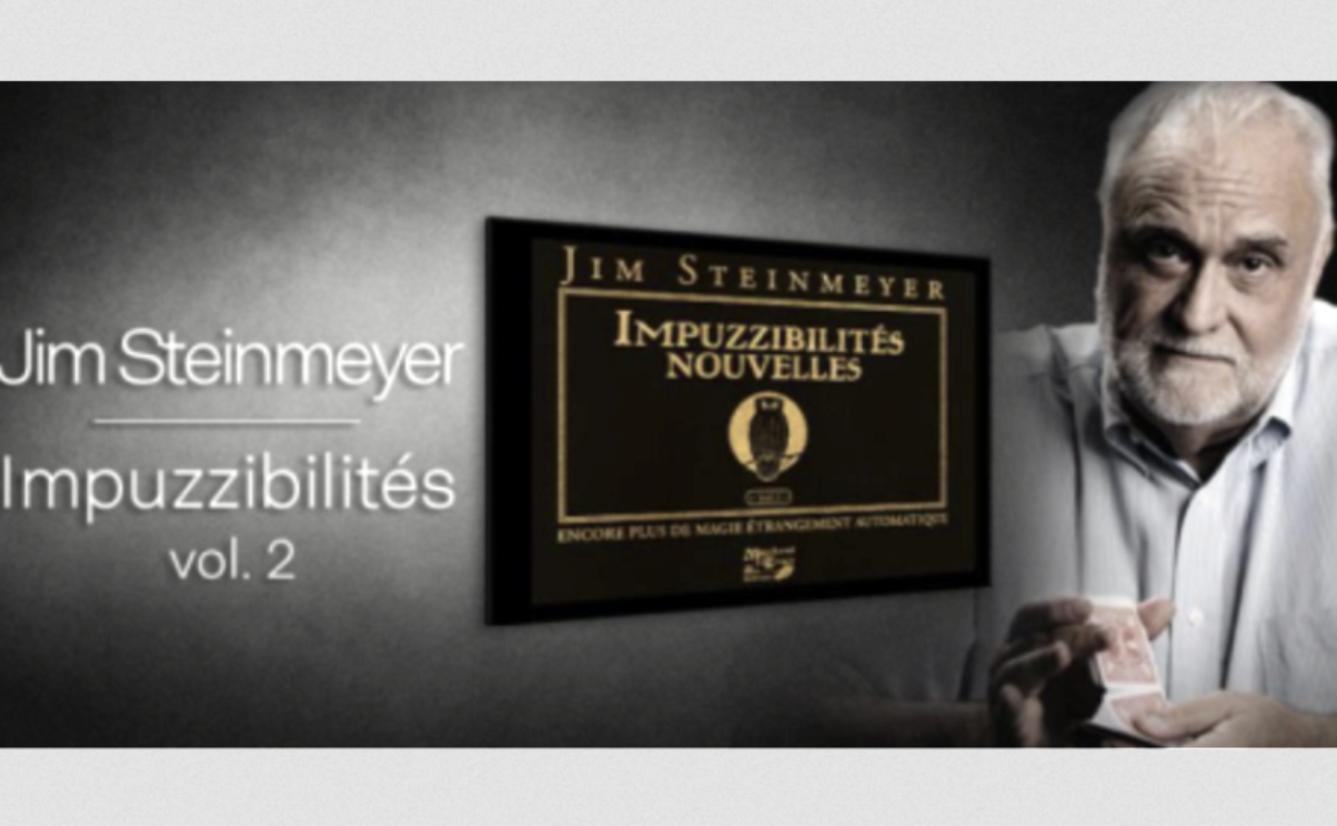 Jim Steinmeyer - Impuzzibilités Nouvelles (French PDF eBook Download)