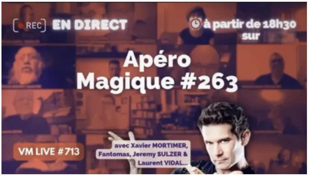 VM Live #713 Apero Magique #263