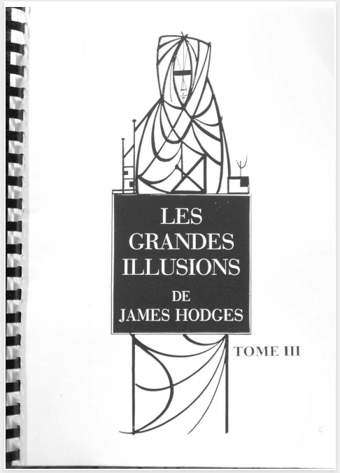 James Hodges - Les Grandes Illusions Tome 3