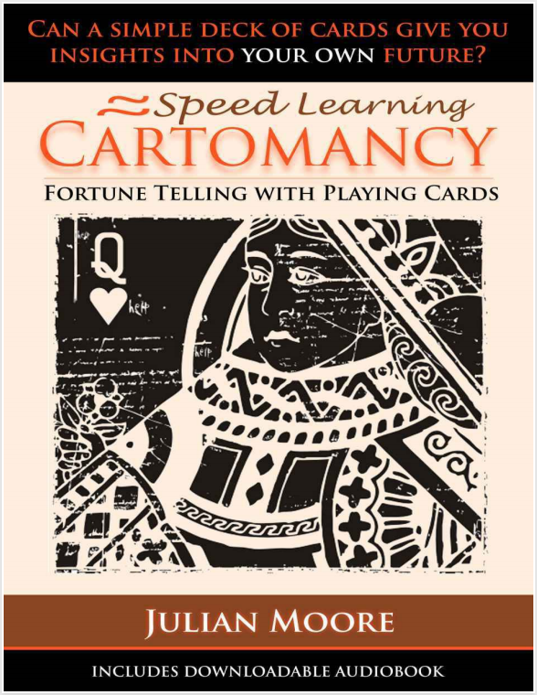 Speed Learning Cartomancy Fortune Telling with Playing Cards by Julian Moore (PDF eBook Download)