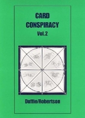Card Conspiracy Vol.2 By Peter Duffie & Robin Robertson