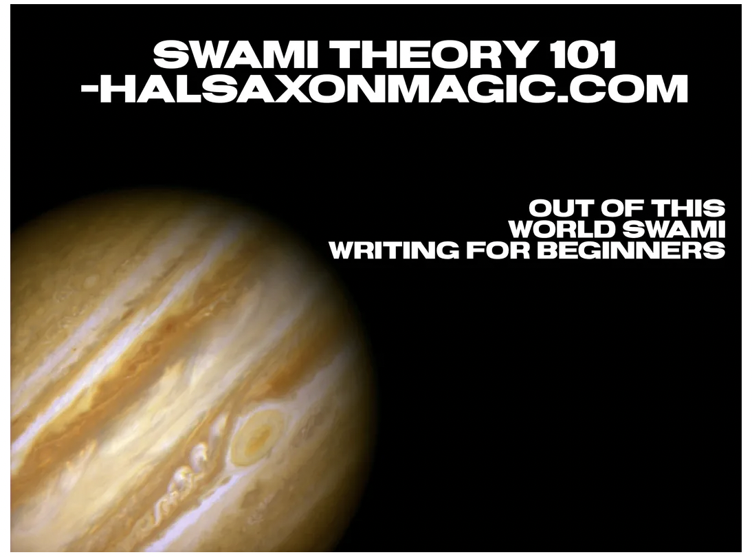 Swami Theory 101 - Swami Writing For Beginners by Hal Saxon
