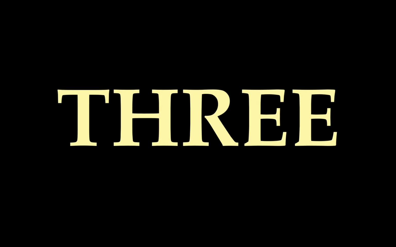 THREE by Adam Dadswell and Luke Closer
