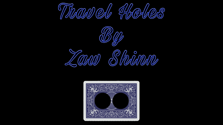 Travel Holes by Zaw Shinn (Mp4 Video Download)