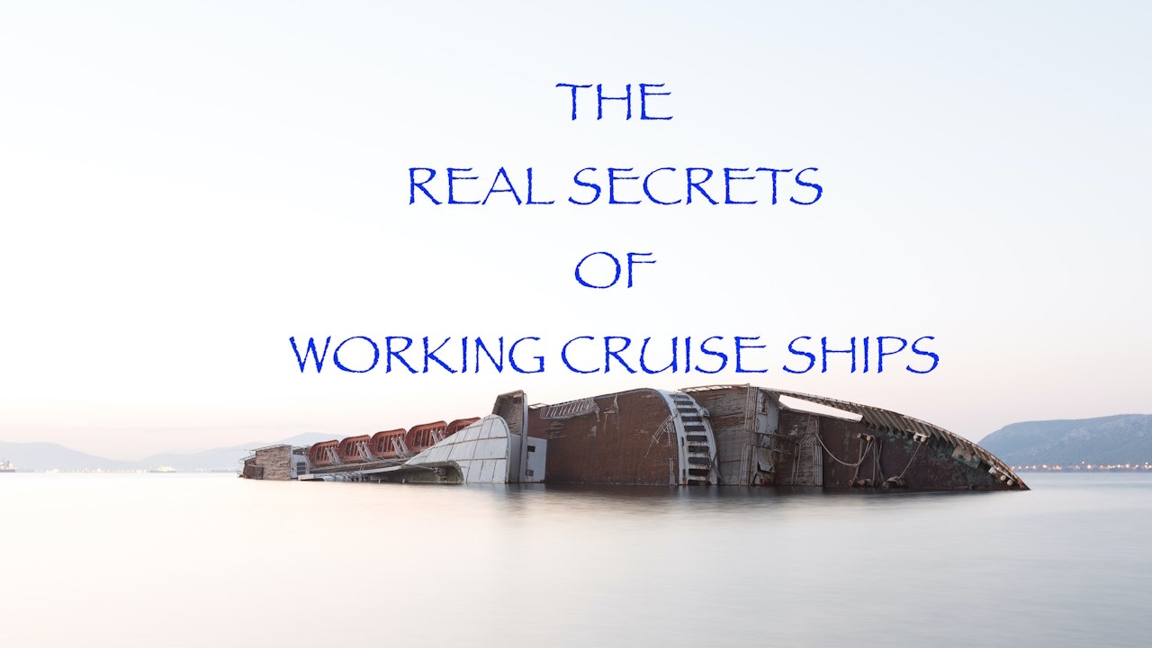 Steve Valentine - The Real Secret of Working Cruiseship