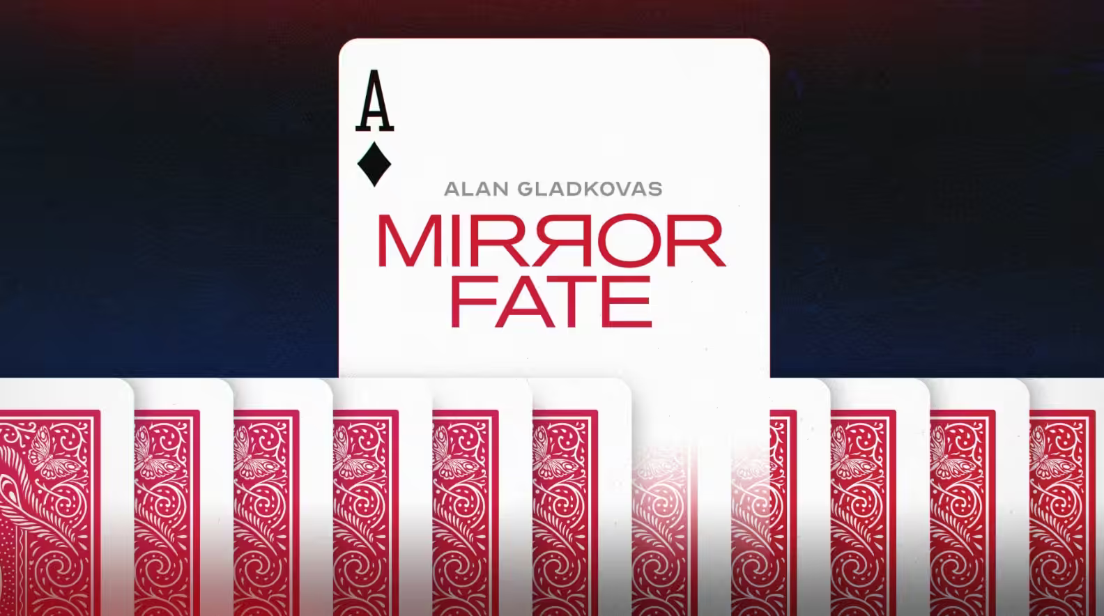 Mirror Fate by Alan Gladkovas
