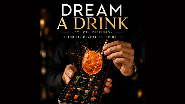 Dream a Drink by Joel Dickinson
