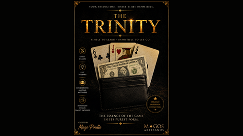 The Trinity by Artisan Magicians and Magician Pinilla