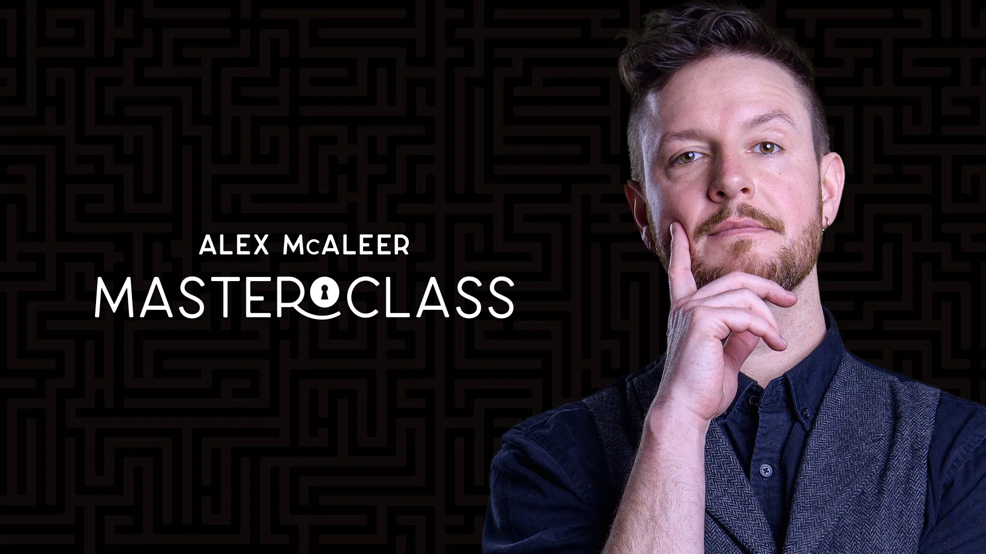 Alex McAleer - Masterclass Live (1-3 All Three Weeks, September 2026)