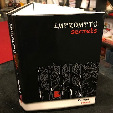 Impromptu Secrets by Dominic Twose