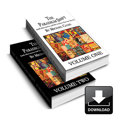 Michael Close - The Paradigm Shift Ebooks: Two Volume Set