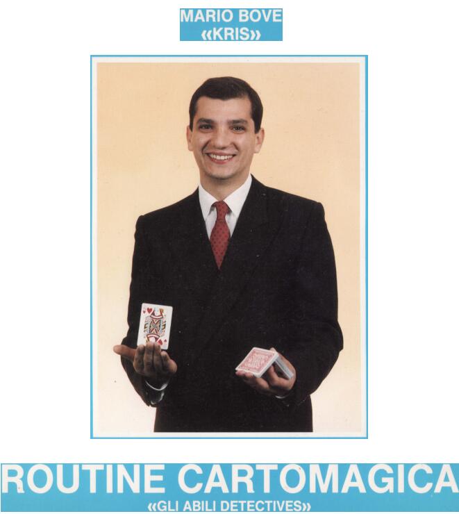 Mario Bove - Routine Cartomagica