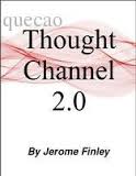 Jerome Finley - Thought Channel 2.0