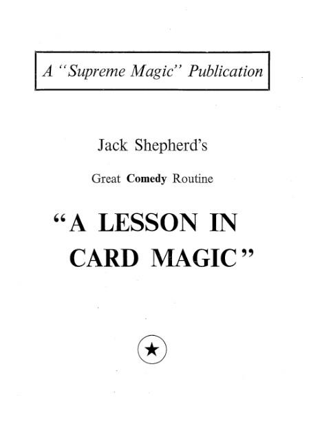 Jack Shepherd - A Lesson in Card Magic