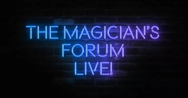 George McBride - The Magician's Forum LIVE
