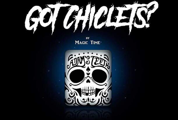 Magik Time - Got Chiclets