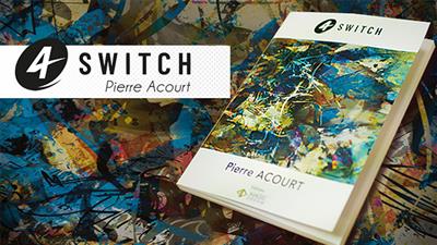 Pierre Acourt & Magic Dream - 4 Switch