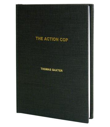 Thomas Baxter - The Action Cop