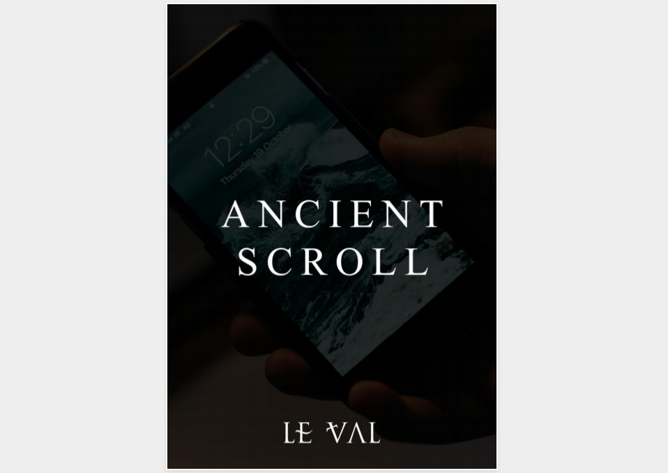 Ancient Scroll by Lewis Le Val (official PDF eBook Magic Download)
