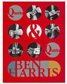 Ben Harris - Quarks and Quirks