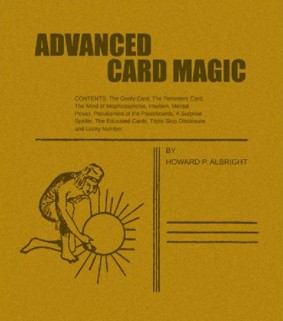 Advanced Card Magic By Howard Albright