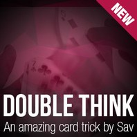 Double Think by Sav