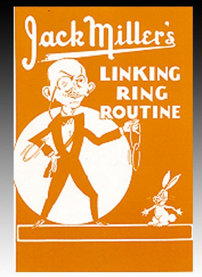 Jack Miller's Linking Rings Routine