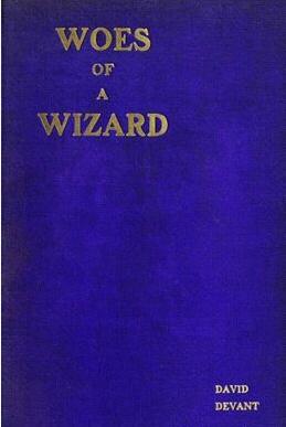 David Devant - Woes of a Wizard (PDF eBook Download)