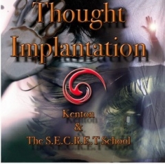 Thought Implantation by Kenton Knepper