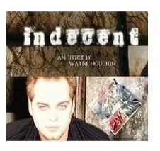 Wayne Houchin - Indecent