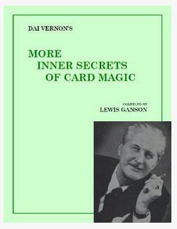 Dai Vernon - More Inner Secrets of Card Magic