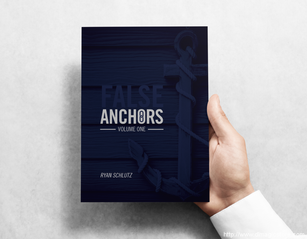 False Anchors Vol. 1 Ryan Schlutz