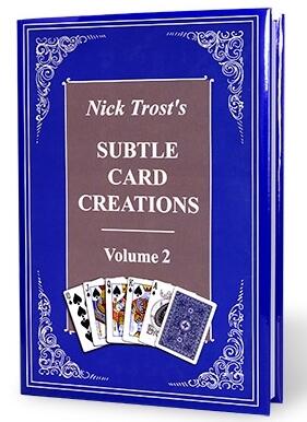Nick Trost - Subtle Card Creations Volume 2