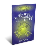 My Best Self-Working Card Tricks by Karl Fulves