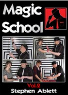 Magic School Vol 2 by Stephen Ablett