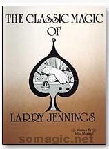 Larry Jennings - The Classic Magic of Larry Jennings (PDF Download)