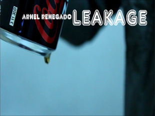 Leakage by Arnel Renegado