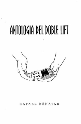 Antologia Del Doble Lift - Rafael Benatar